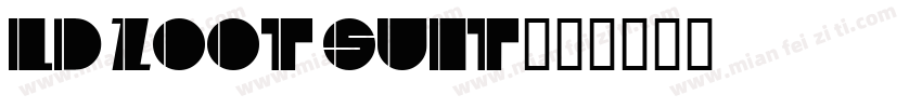 LD Zoot Suit字体转换